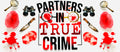 Partners in True Crime