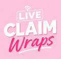 LIVE CLAIM WRAPS