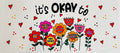 Its Okay to..