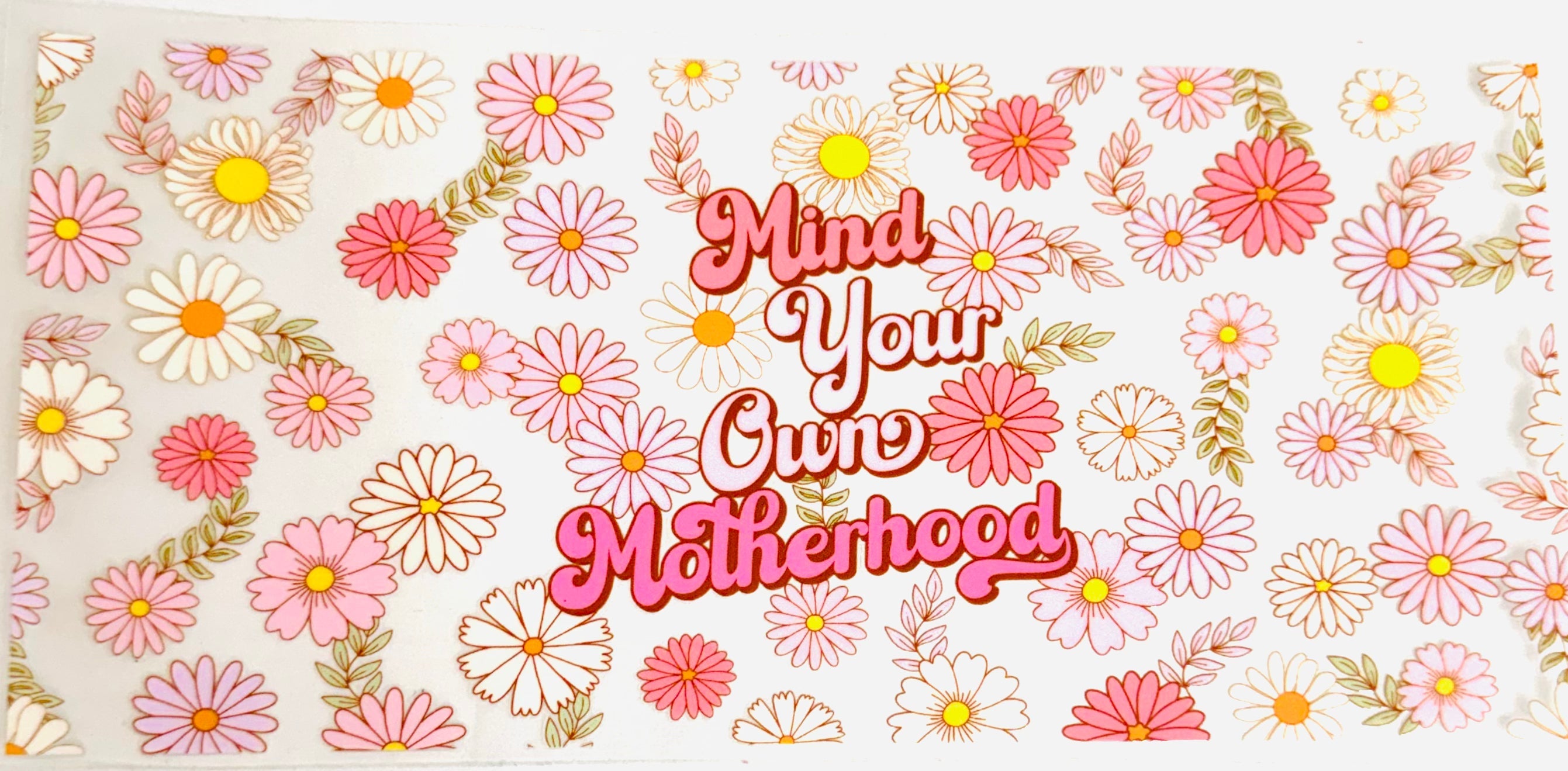 Mind your own Motherhood